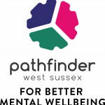 Pathfinder: West Sussex - For Better Mental Wellbeing 